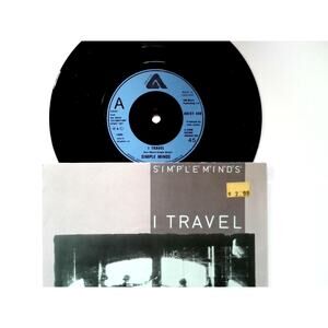 Simple Minds I Travel 7" Vinyl Record UK Synth-Pop New Wave Post-Punk 1982
